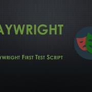 4 Playwright First Test Script JavaScript Code With MMAK