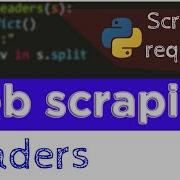 Python Code Headers For Web Scraping Scrapy Or Requests Dictionary