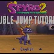 Spyro 2 Double Jump Tutorial