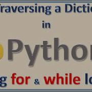 Traversing Python Dictionary Using Loops