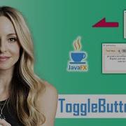 22 JavaFX Complete Beginners Class ToggleButton 2