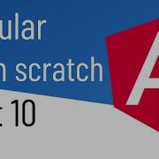 Angular From Scratch 2022 Part 10 Fetching Data From An API