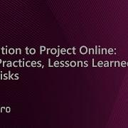 Migration To Project Online Best Practices Lessons Learned And Risks Webinar