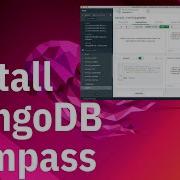 How To Install MongoDB Compass On Ubuntu Linux