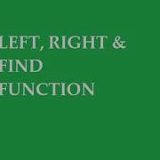 LEFT RIGHT FIND FUNCTION EXCEL
