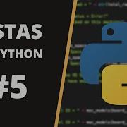 CURSO DE PYTHON Cómo Usar Y Recorrer LISTAS En Python