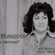 Rübabə Muradova Unuda Bilmirəm