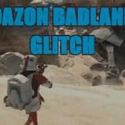 GOAZON BADLANDS GLITCH Works Every Time