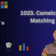 Leetcode 1023 Camelcase Matching