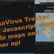 Corona Virus Tracker Javascript Google Maps