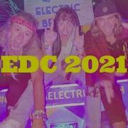 EDC ORLANDO 2021 OFFICIAL RECAP