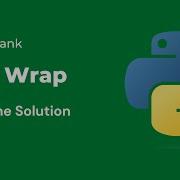Python HackerRank Solutions Text Wrap
