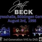 Jeff Beck Live August 3rd 1998 Boblingen Germany 3rd Gen Vhs To Dvd