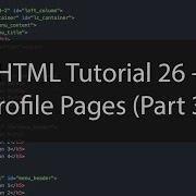 HTML Tutorial 26 Profile Pages Part 3