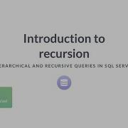 SQL Tutorial Introduction To Recursion