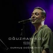 Oğuzhan Koç Yüzük Durmuş Doğan Remix