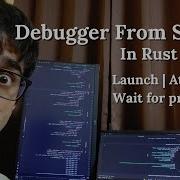 Debugger From Scratch In Rust Launch Attach Wait