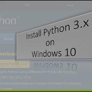 Quick Install Python 3 X On Windows 10
