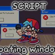 Fnf Floating Windowns Script Android Pc