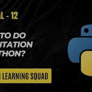 12 Indentation In Python Python Indentation Python Indentation In Hindi