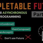CompletableFuture LIVE демонстрация всех методов применение в реальном мире ThenCombine Al
