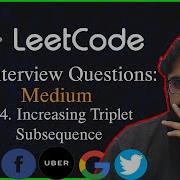 Increasing Triplet Subsequence Leetcode 334