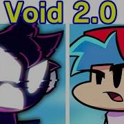 Friday Night Funkin VS Void 2 0 FULL WEEK 1 2 Cutscenes Ending FNF Mod Epic Music Songs