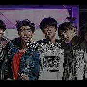 Fake Love Bts Sped Up Reverb Eargasmpluto