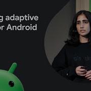 Building Adaptive Apps For Android