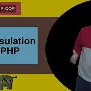 Encapsulation In PHP Detailed Explanation In Hindi With Example PHP OOPs Programming