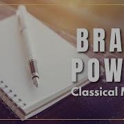 Classical Piano Music For Brain Power Piano Music For Studying