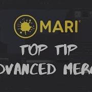 Mari Top Tip Advanced Blending Merge Nodes