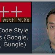 A Brief Look At C Code Style Guides Modern Cpp Series Ep 85