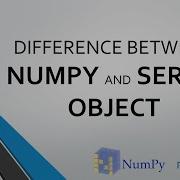 DIFFERENCE BETWEEN NUMPY ARRAY SERIES PANDAS TUTOTIALS Pandas Python Education Datascience