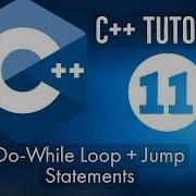 C Tutorial For Beginners 11 C Do While Loop Jump Statements C