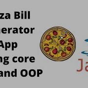 Pizza Bill Generator App Core Java And OOP Project