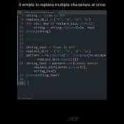4 Scripts To Replace Multiple Character At Once In Python Python Examples Python Coding Tutorial
