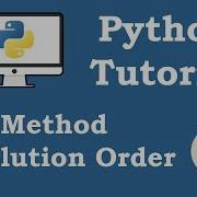 Python Tutorial Method Resolution Order MRO