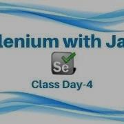 Selenium Tutorial For Java Class Day 4 Whizdom Trainings