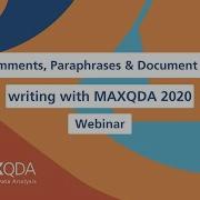 Webinar Memos Comments Paraphrases Document Summaries Writing With MAXQDA 2020