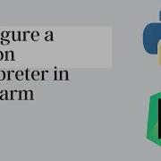 Configure Python Interpreter In PyCharm 2023
