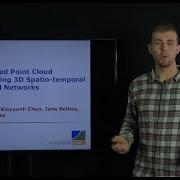 Talk By B Mersch Self Supervised Point Cloud Prediction Using 3D Spatio Temporal CNNs