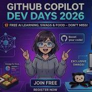 GitHub Copilot Dev Days 2026 Бесплатное обучение ИИ подарки и угощения не пропустите Github