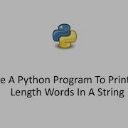 Python 3 Tutorial Write A Python Program To Print Even Length Words In A String