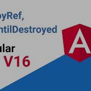 Angular 16 4 DestroyRef Provider