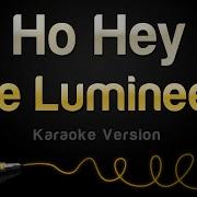 The Lumineers Ho Hey Karaoke Version