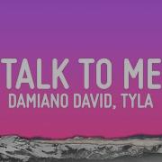 Damiano David Talk To Me Lyrics Ft Tyla Nile Rodgers