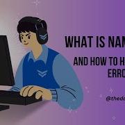 What Is Name Error And How To Handle Name Error In Python Nameerror Python Errorhandling