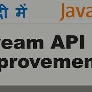 Java 9 Stream API Improvements Java 9 Streams Enhancements Java 9 Feature Hindi