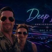 Deep Love Anniversary Set June 2026 Danjuna B2B SezzaSez Organic Progressive House